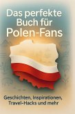 Das perfekte Buch für Polen-Fans