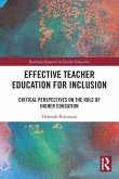 Effective Teacher Education for Inclusion Effective Teacher Education for Inclusion