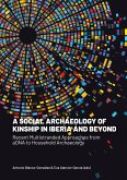 A Social Archaeology of Kinship in Iberia and Beyond