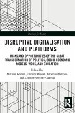 Disruptive Digitalisation and Platforms