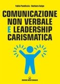 Comunicazione non verbale e leadership carismatica
