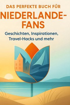 Cover Das perfekte Buch für Niederlande-Fans