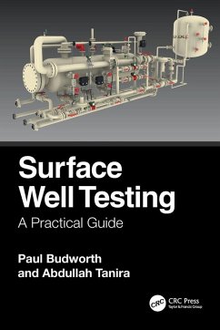 Surface Well Testing - Budworth, Paul; Tanira, Abdullah Surface Well Testing - Budworth, Paul; Tanira, Abdullah