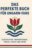 Das perfekte Buch für Ungarn-Fans