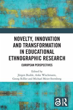 Cover Novelty, Innovation and Transformation in Educational Ethnographic Research