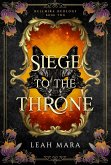 Siege to the Throne
