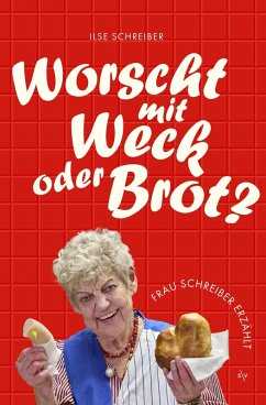 Cover Worscht mit Weck oder Brot?