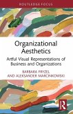 Organizational Aesthetics Organizational Aesthetics