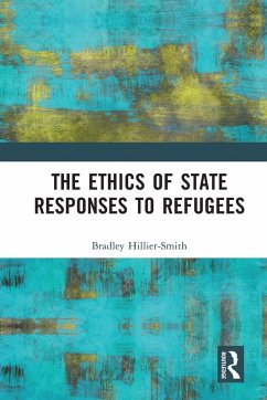 Cover The Ethics of State Responses to Refugees