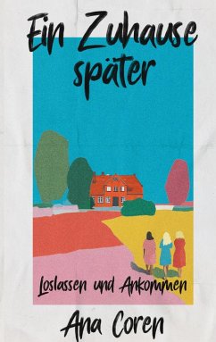 Cover Ein Zuhause später