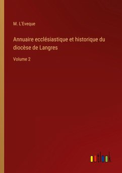 Annuaire ecclésiastique et historique du diocèse de Langres