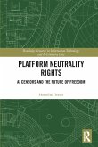 Platform Neutrality Rights