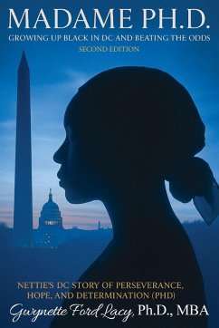 Madame Ph.D. - Gwynette Ford Lacy, Mba