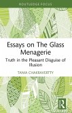 Essays on The Glass Menagerie