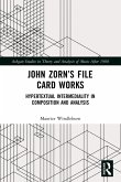 John Zorn's File Card Works