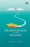 The Motor Boys On The Atlantic