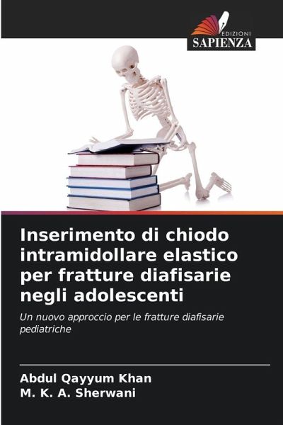 Inserimento di chiodo intramidollare elastico per fratture diafisarie negli adolescenti Inserimento di chiodo intramidollare elastico per fratture diafisarie negli adolescenti