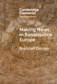 Making News in Renaissance Europe