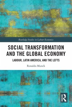 Social Transformation and the Global Economy - Munck, Ronaldo