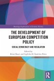 The Development of European Competition Policy