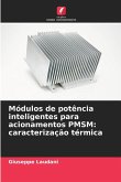 Módulos de potência inteligentes para acionamentos PMSM: caracterização térmica