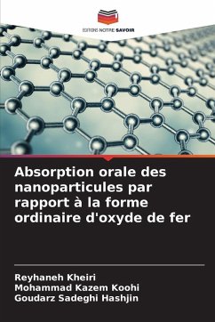 Cover Absorption orale des nanoparticules par rapport à la forme ordinaire d'oxyde de fer