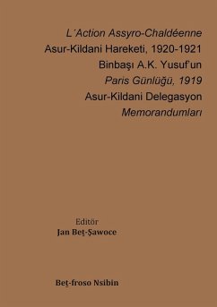Cover L´Action Assyro-Chaldéenne - Asur-Kildani Hareketi, 1920-1921