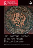The Routledge Handbook of the New African Diasporic Literature