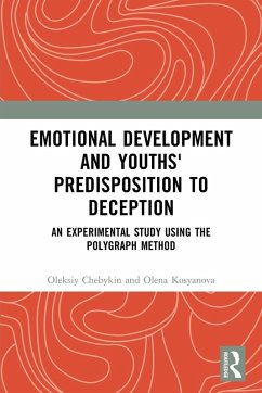 Emotional Development and Youths' Predisposition to Deception - Chebykin, Oleksiy; Kosyanova, Olena