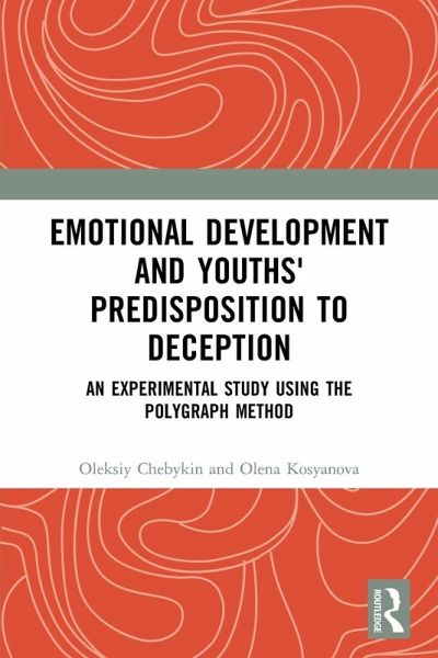 Emotional Development and Youths' Predisposition to Deception