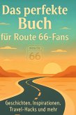 Das perfekte Buch für Route 66-Fans Das perfekte Buch für Route 66-Fans