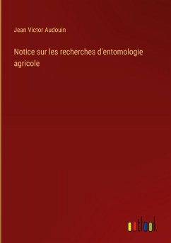 Cover Notice sur les recherches d'entomologie agricole