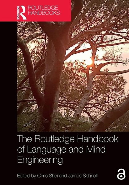 The Routledge Handbook of Language and Mind Engineering