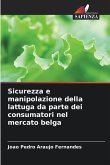 Sicurezza e manipolazione della lattuga da parte dei consumatori nel mercato belga