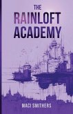 The Rainloft Academy