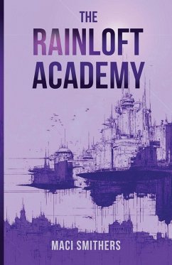 Cover The Rainloft Academy