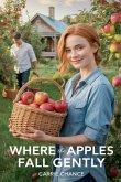 Where The Apples Fall Gently Where The Apples Fall Gently