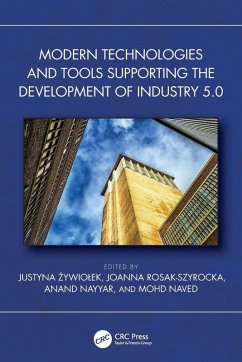Modern Technologies and Tools Supporting the Development of Industry 5.0