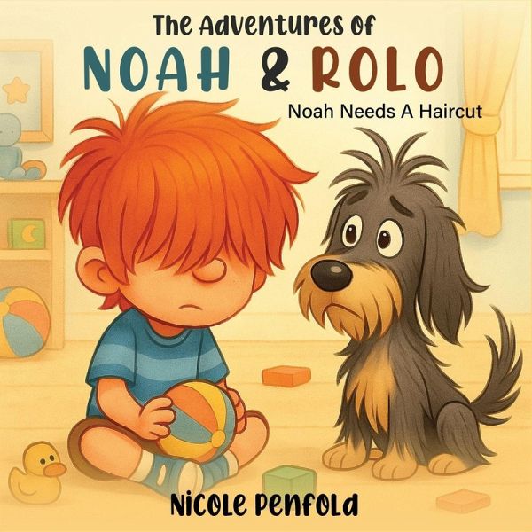 The Adventures of Noah & Rolo