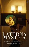 Laterna Mystica Laterna Mystica
