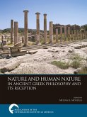 Nature and Human Nature in Ancient Greek Philosophy and Its Reception
