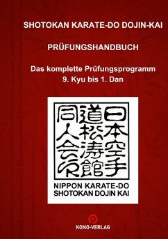 Shotokan Karate-Do Dojin-Kai Handbuch - Kruckemeyer, Ralf