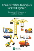 Characterisation Techniques for Civil Engineers