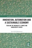 Innovation, Automation and a Sustainable Economy