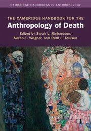 Cover The Cambridge Handbook for the Anthropology of Death