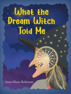 Cover What the Dream Witch Told Me