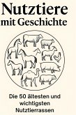 Nutztiere mit Geschichte