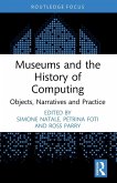 Museums and the History of Computing