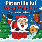 P¿¿aniile lui Mo¿ Cr¿ciun - Carte de colorat