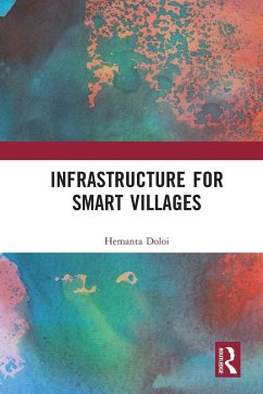Infrastructure for Smart Villages - Doloi, Hemanta